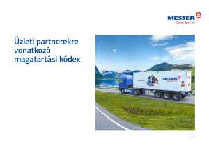 https://corporate.messergroup.com/documents/3263100/239062804/%C3%9Czleti+partnerekre+vonatkoz%C3%B3+magatart%C3%A1si+k%C3%B3dex.pdf/9c55b8fd-109a-d107-4f3a-b6abb9472644?version=1.0&t=1769522606847&documentThumbnail=1